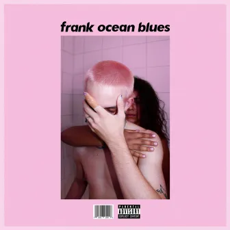 Frank Ocean Blues by listenifyouplease