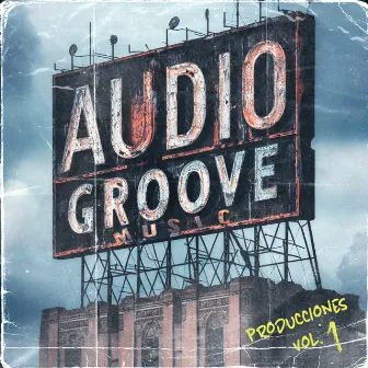 Producciones, Vol. 1 by AudioGroove Music