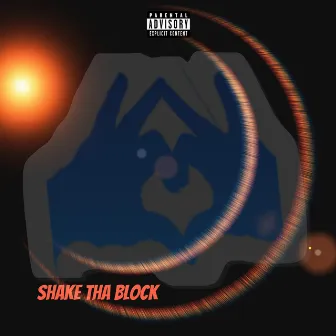 Shake Tha Block by Jerome Diamond