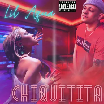 Chiquitita by Lil Aqua