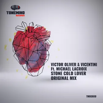 Stone Cold Lover by Victor Oliver & Vicentini