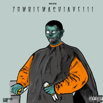 ZOMBIEMACHIAVELLI by Deco