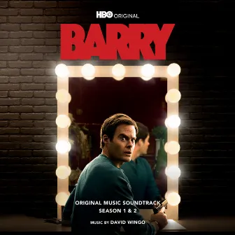 BARRY (HBO Original Music Soundtrack Season 1 & 2) by David Wingo