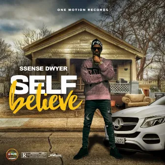 Self Believe by Ssense Dwyer