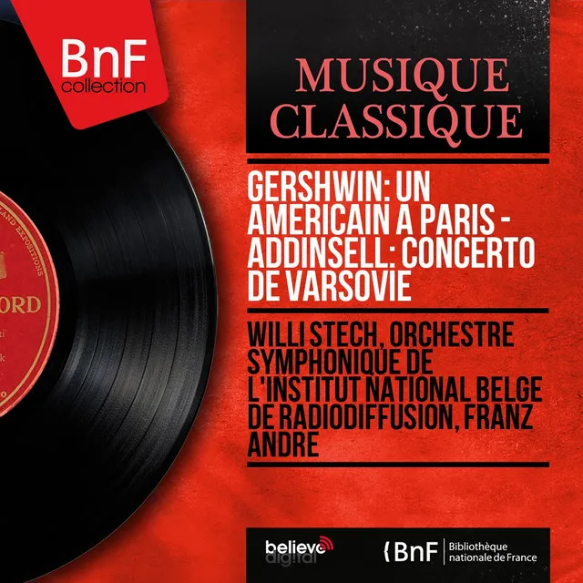 Gershwin: Un américain à Paris - Addinsell: Concerto de Varsovie (Mono Version)