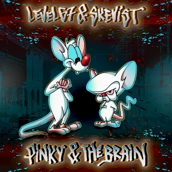 Pinky & The Brain by Skevist