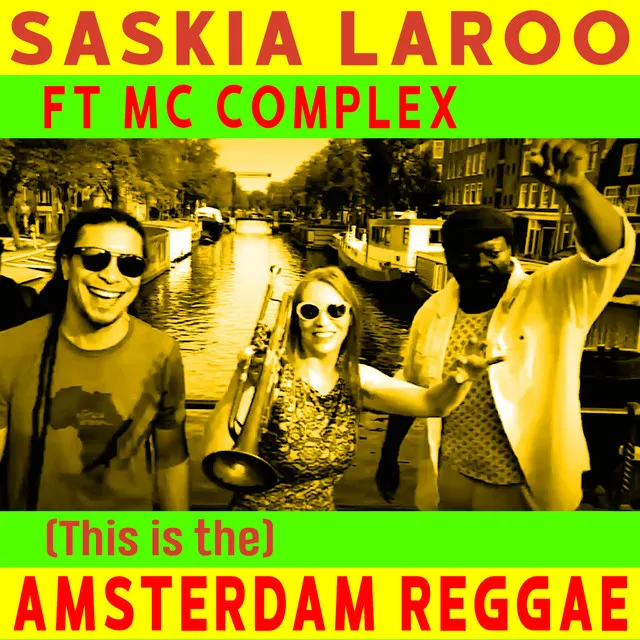 (This is the) Amsterdam Reggae