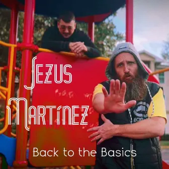 Back to the Basics by Jezus Martinez