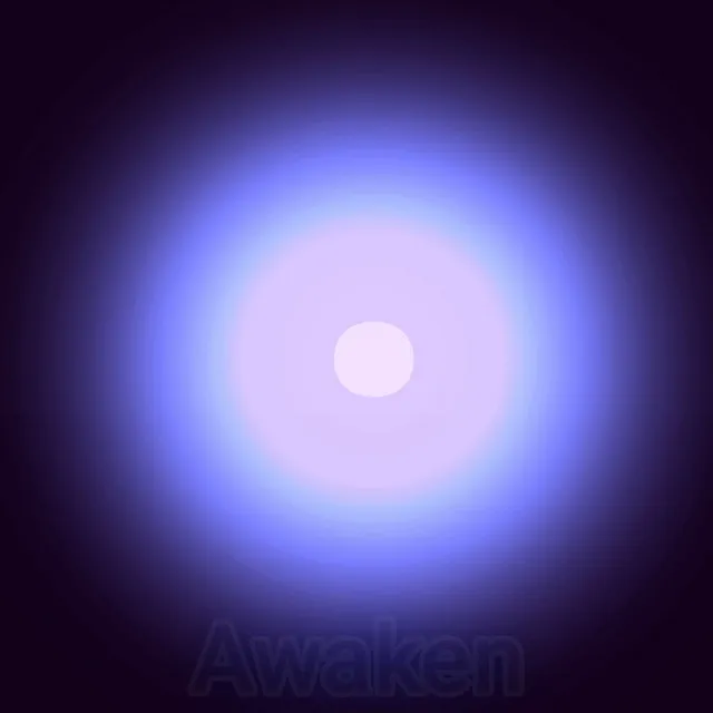 Awaken