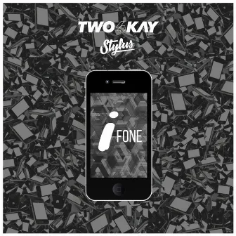 I FONE by Two4Kay