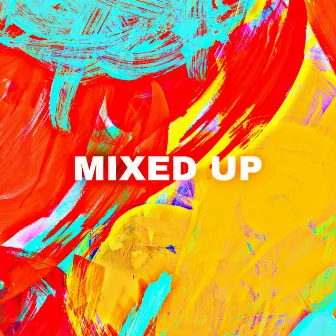 Mixed Up by TMAC