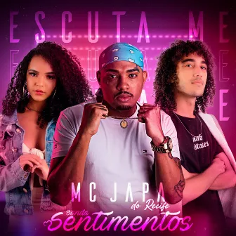 Escuta Me by MC Japa do Recife