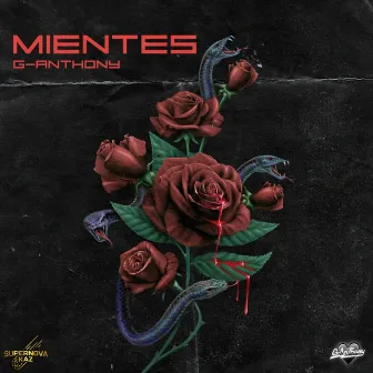 Mientes by G Anthony