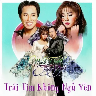 Minh Tuyết - Johnny Dũng - Trái tim không ngủ yên by Johnny Dũng