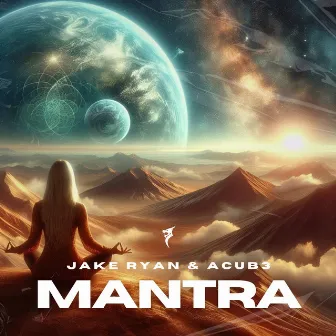 Mantra by Jake Ryan