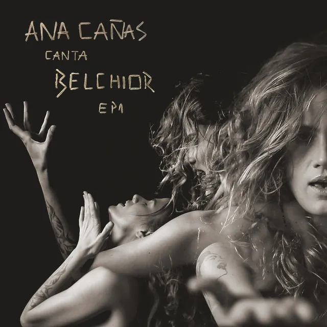 Ana Cañas Canta Belchior - EP 1