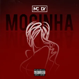 Mocinha by MC DY