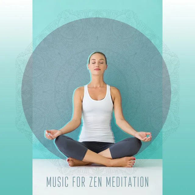 Music for Zen Meditation - Let the Calming, Subtle Sounds Take You to a Higher State of Consciousness, Reiki Healing Music and Yoga