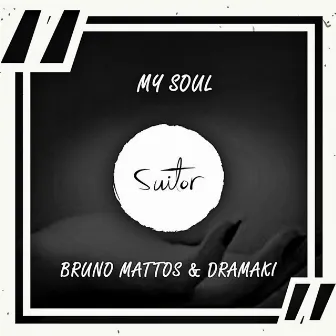 My Soul by Dramaki