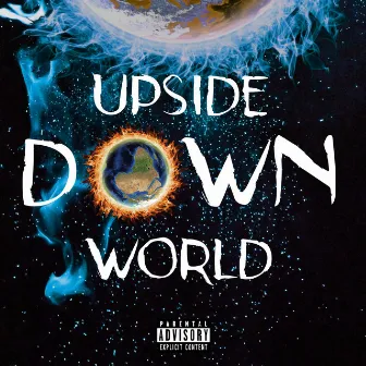 Upside Down World by The Captain