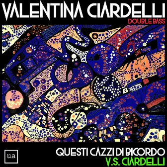 Questi Cazzi di Bicordo by Valentina Ciardelli