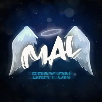 Mal by Bray On