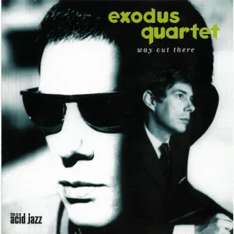 Way Out There by Exodus Quartet