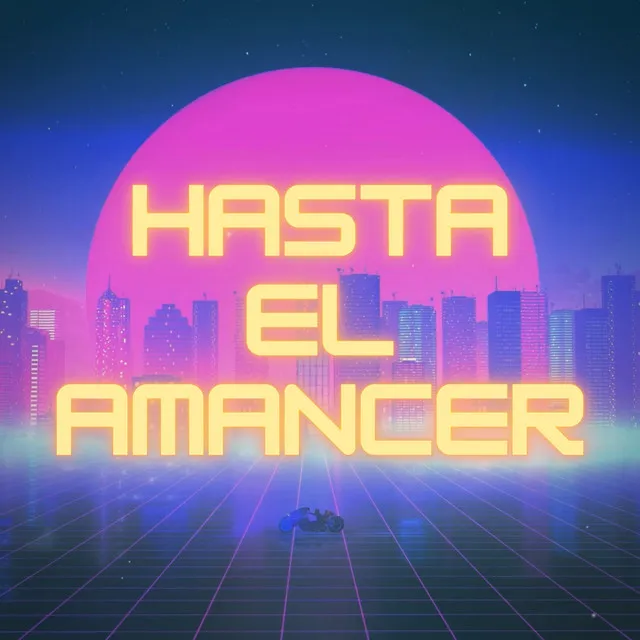 Hasta el Amanecer