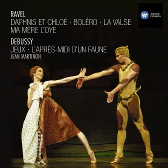 Debussy/Ravel: The Ballets by Jean Martinon