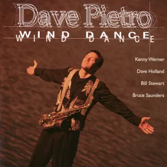 Wind Dance by Dave Pietro