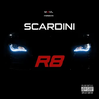 R8 by Scardini