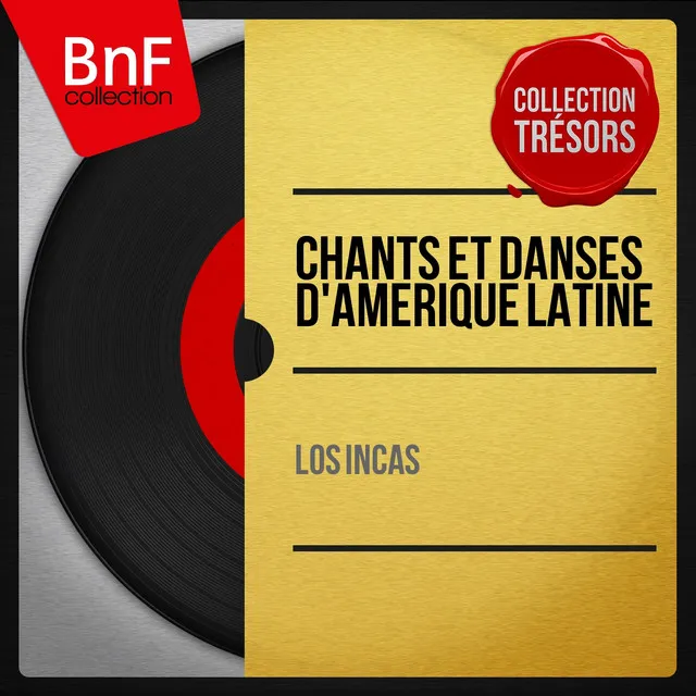 Chants et danses d'Amérique Latine (Mono version)