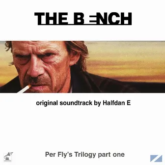 The Bench (Original Score) by Halfdan E