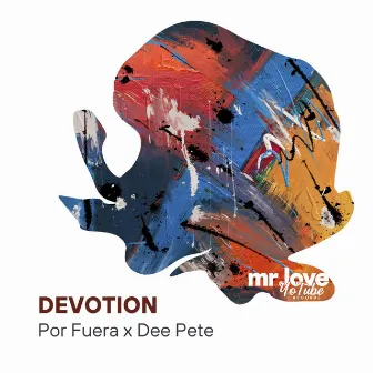 Devotion by Por Fuera