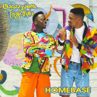 Homebase by DJ Jazzy Jeff & The Fresh Prince