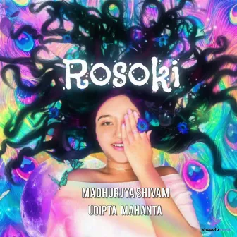 Rosoki by Madhurjya Shivam