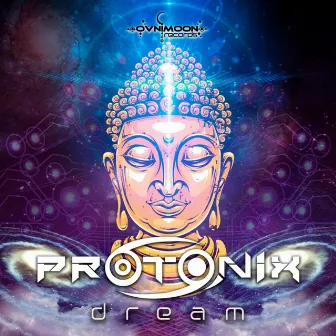 Dream by Protonix