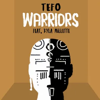 Warriors by TEFO