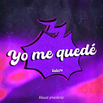 Yo me Quedé by Tate04