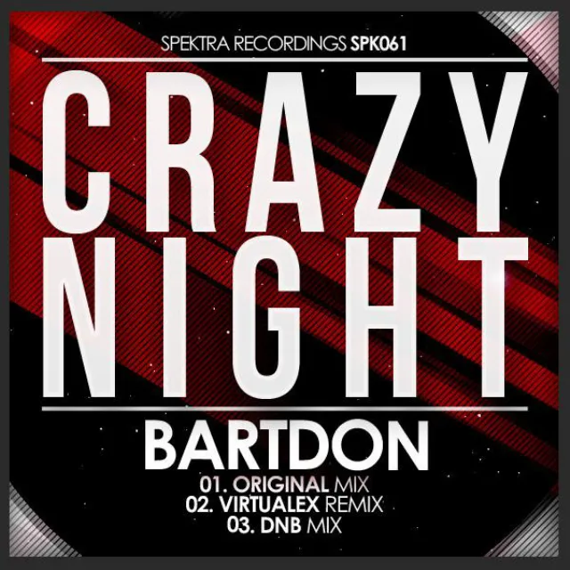 Crazy Night - Original Mix