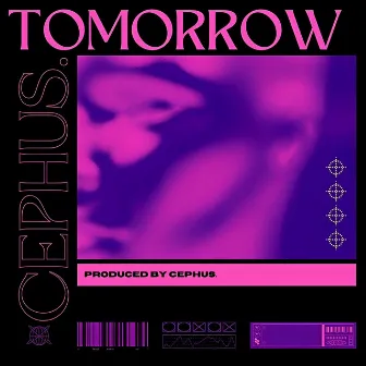 TOMORROW by CEPHUS.