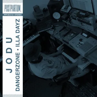 Dangerzone / Illa Dayz by JoDu