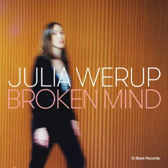 Broken Mind by Julia Werup