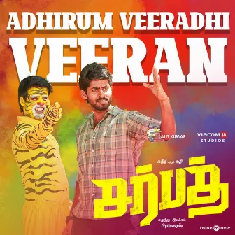 Adhirum Veeradhi Veeran (From 