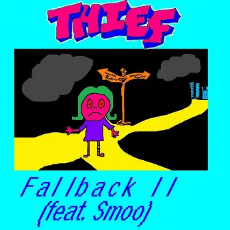 Fallback II by ThiefofBaghdad