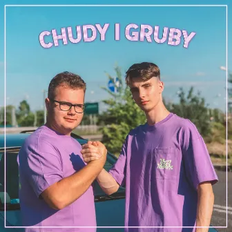 Chudy i Gruby by Mateusz Nowak