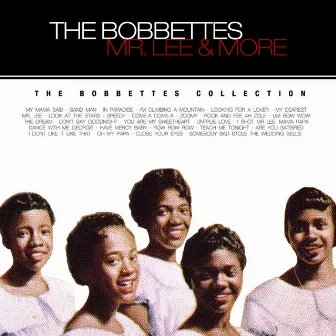 Mr Lee & More - The Bobbettes Collection by The Bobbettes