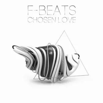 Chosen Love by F-Beats