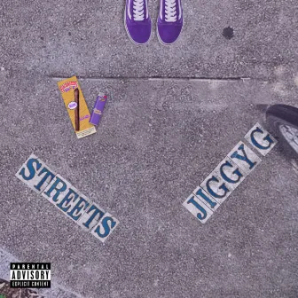 Streets by Jiggy G