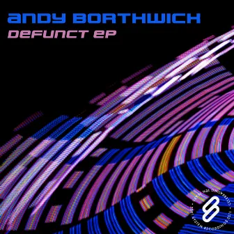 Defunct EP by Andy Borthwick